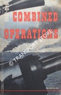 Book cover of Combined Operations 1940 - 1942 by Ministry of Information 